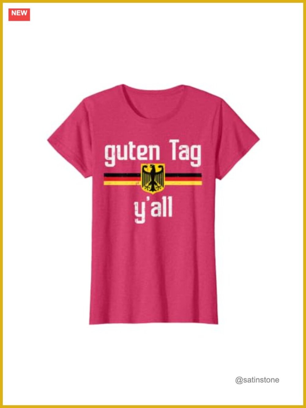 Guten Tag Y'all German Flag Eagle Oktoberfest Tee